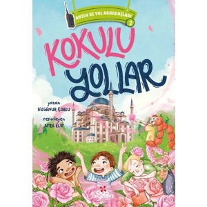Anten ve Yol Arkadaşları 2 - Kokulu Yollar