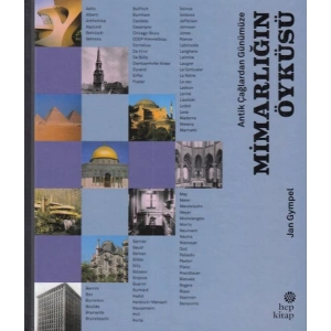 Antik Çağlardan Günümüze - Mimarlığın Öyküsü