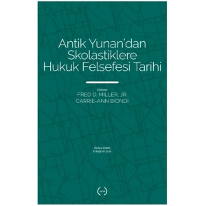 Antik Yunan’dan Skolastiklere Hukuk Felsefesi Tarihi