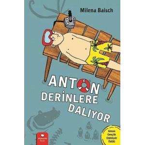 Anton Derinlere Dalıyor