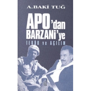 Apodan Barzanie Terör ve Açılım