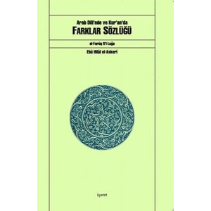 Arab Dilinde ve Kuranda Farklar Sözlüğü