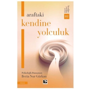 Araftaki Kendine Yolculuk