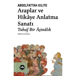 Araplar ve Hikaye Anlatma Sanatı