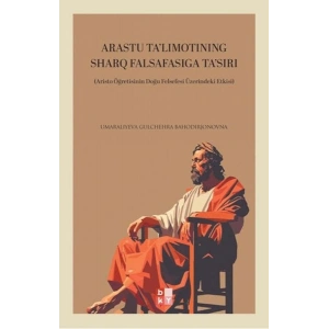 Arastu Talımotınıng Sharq Falsafasıga Tasırı