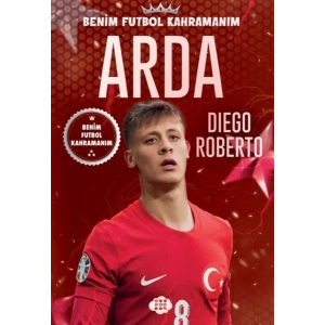 Arda - Benim Futbol Kahramanım