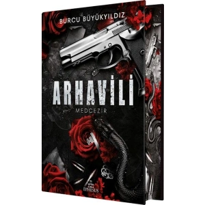 Arhavili 1: Medcezir (Yan Boyamalı Ciltli Özel Baskı)