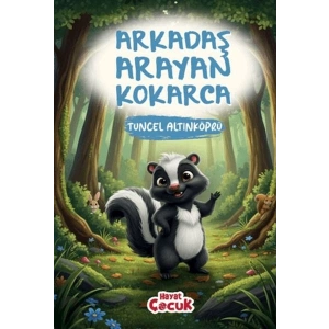 Arkadaş Arayan Kokarca