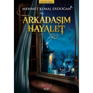 Arkadaşım Hayalet