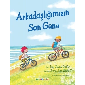 Arkadaşlığımızın Son Günü