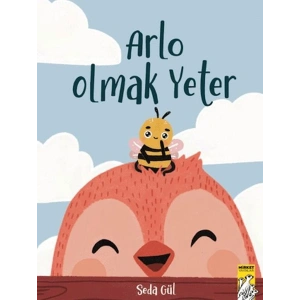 Arlo Olmak Yeter