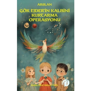 Arslan Gök Ejderin Kalbini Kurtarma Operasyonu