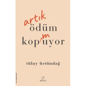 Artık Ödüm Kopmuyor