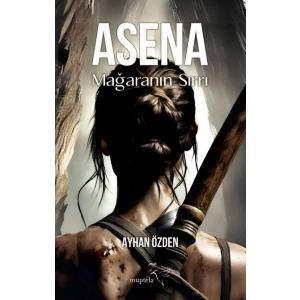 Asena: Mağaranın Sırrı