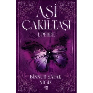 Asi Çakıltaşı 1. Perde
