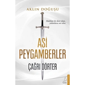 Asi Peygamberler - Aklın Doğuşu