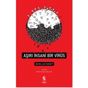 Aşırı İnsani Bir Virüs