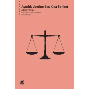 Aşırılık Üzerine Beş Kısa Sohbet