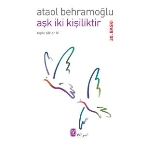 Aşk İki Kişiliktir