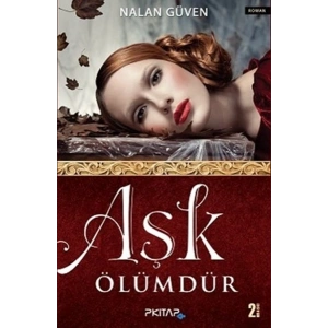 Aşk Ölümdür