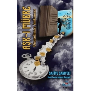 Aşkı Mübre Unutulması İmkansız