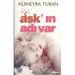Aşk’ın Adı Var