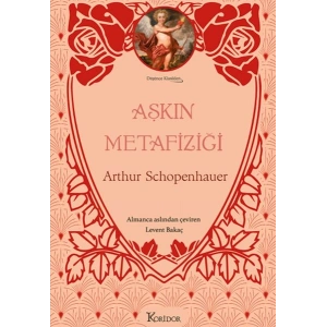 Aşkın Metafiziği (Bez Ciltli)