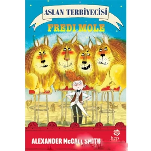 Aslan Terbiyecisi Fredi Mole
