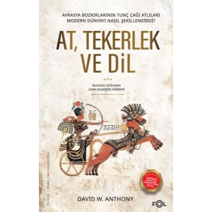 At, Tekerlek ve Dil