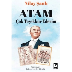 Atam Çok Teşekkür Ederim