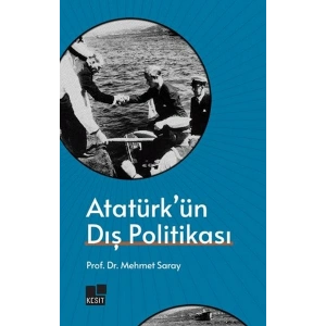 Atatürkün Dış Politikası