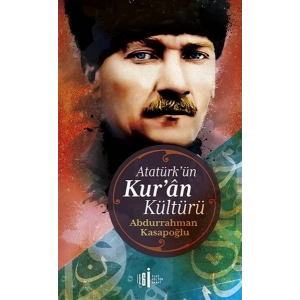 Atatürkün Kuran Kültürü