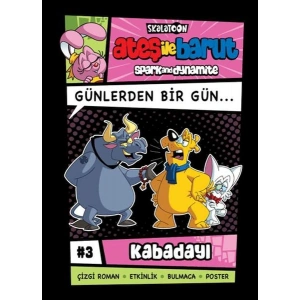 Ateş İle Barut Günlerden Bir Gün 3 - Kabadayı