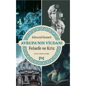 Avrupanın Vicdanı - Felsefe ve Kriz