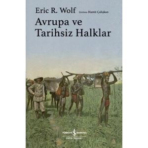 Avrupa ve Tarihsiz Halklar - Ciltli