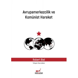 Avrupamerkezcilik ve Komünist Hareket