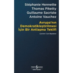 Avrupa’nın Demokratikleştirilmesi için Bir Antlaşma Teklifi