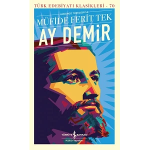 Ay Demir - Türk Edebiyatı Klasikleri