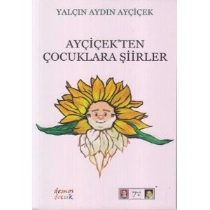 Ayçiçek’ten Çocuklara Şiirler