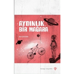 Aydınlık Bir Mağara