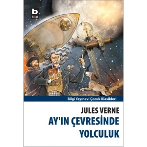 Ay’ın Çevresinde Yolculuk