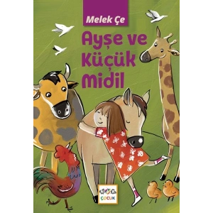 Ayşe Ve Küçük Midil