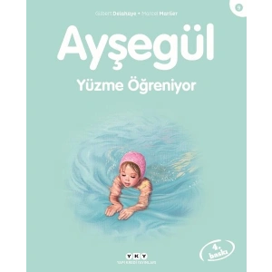 Ayşegül Serisi 09 - Yüzme Öğreniyor