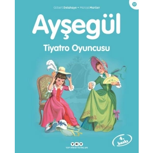 Ayşegül Serisi 17 - Tiyatro Oyuncusu
