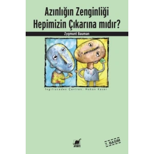 Azınlığın Zenginliği Hepimizin Çıkarına Mıdır?