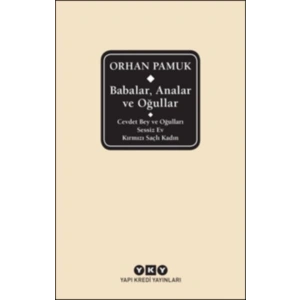 Babalar, Analar ve Oğullar (Ciltli)