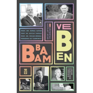 Babam ve Ben - Çocuk Babasının Sırrıdır