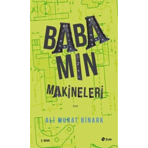 Babamın Makineleri