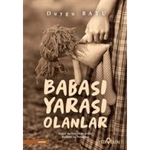 Babası Yarası Olanlar