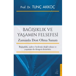 Bağışıklık ve Yaşamın Felsefesi